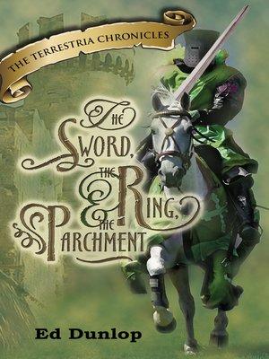 The Sword, the Ring and the Parchment - ebook